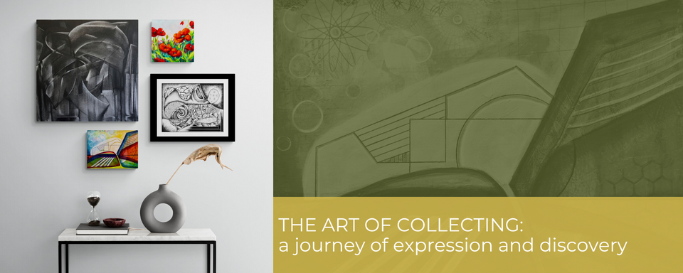 The Art of Collecting: a journey of expression and discovery